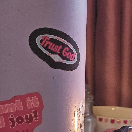 Trust God Sticker