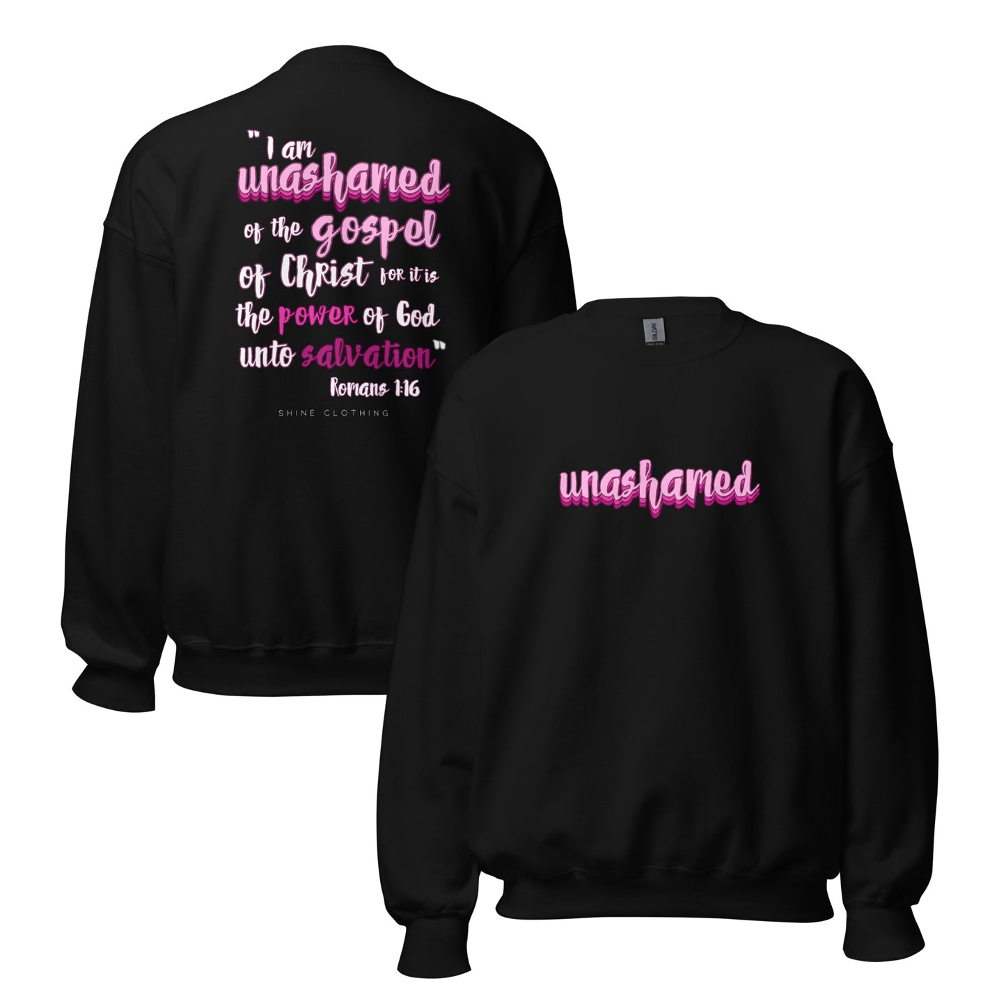 Unashamed Sweatshirt