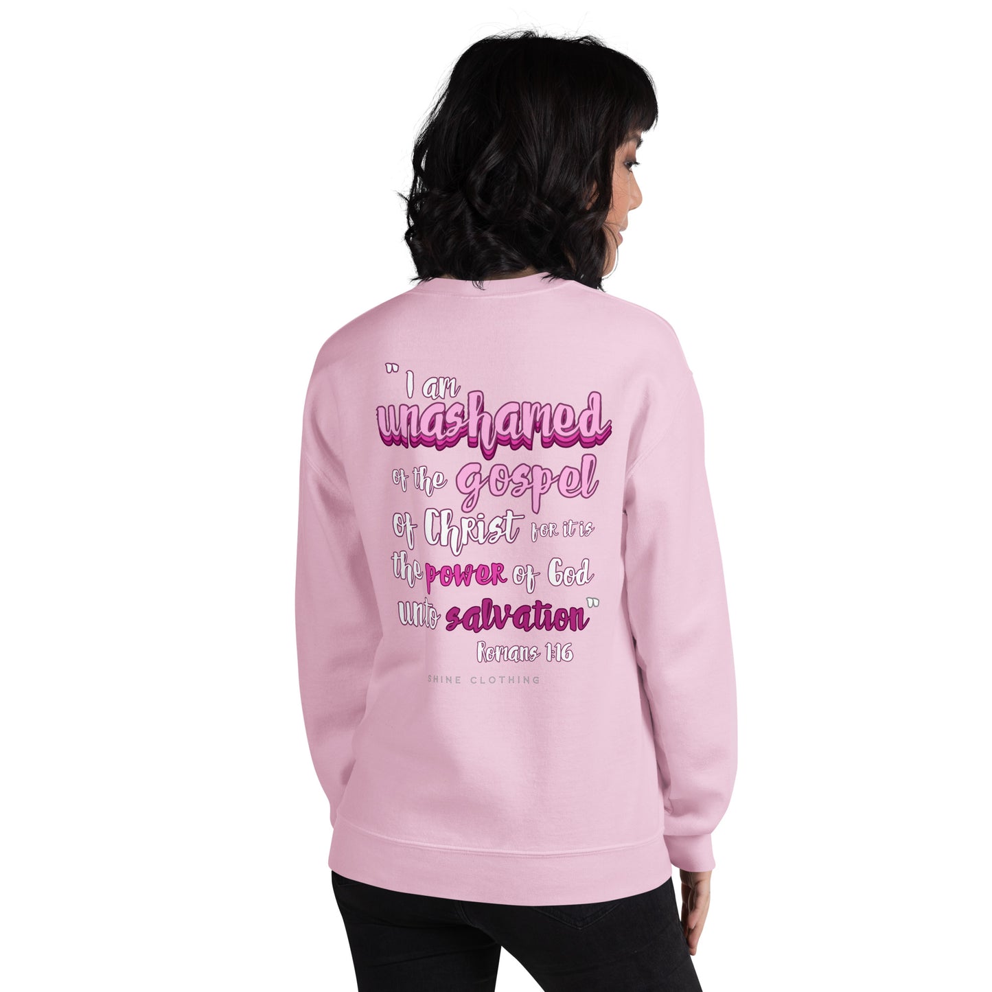 Unashamed Sweatshirt