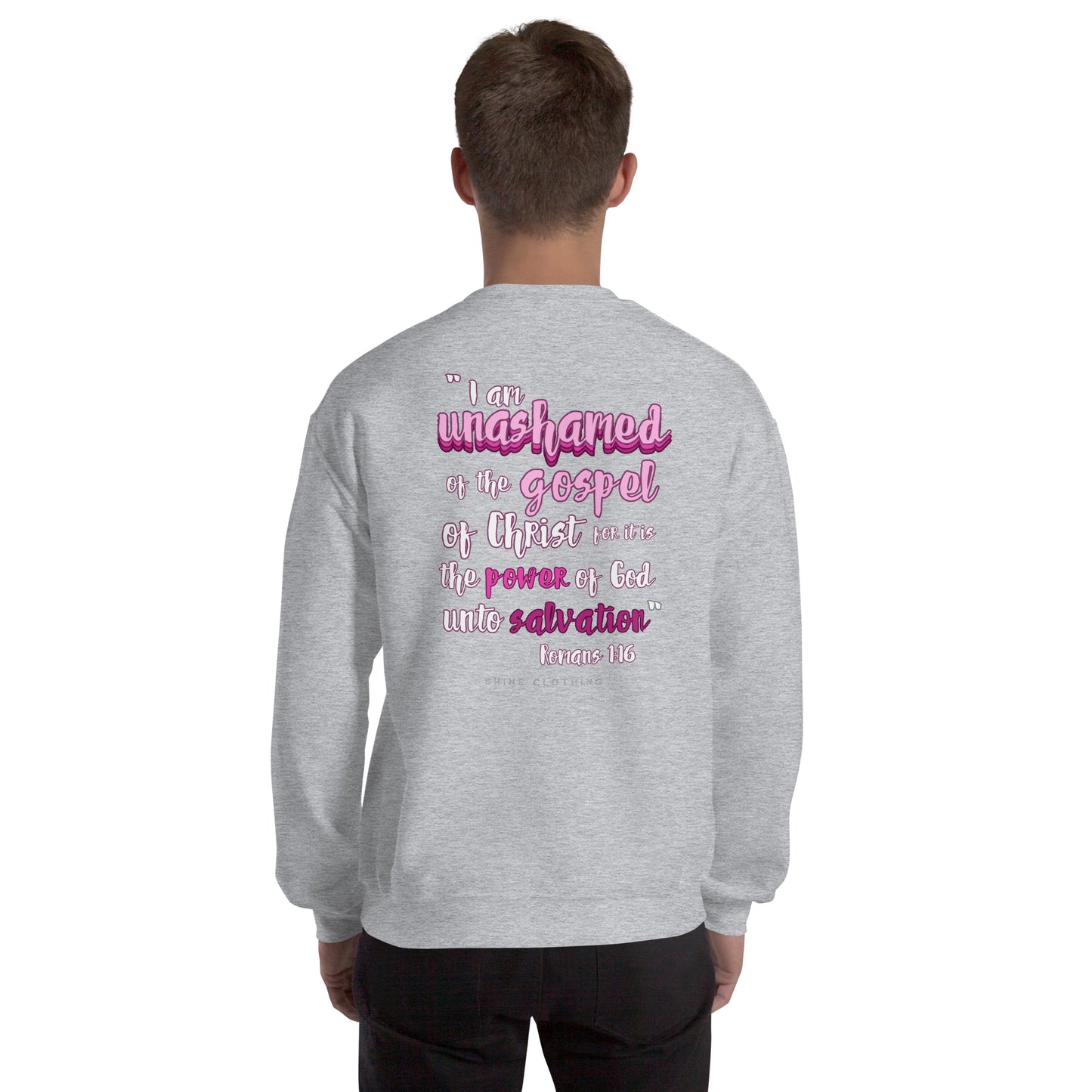 Unashamed Sweatshirt