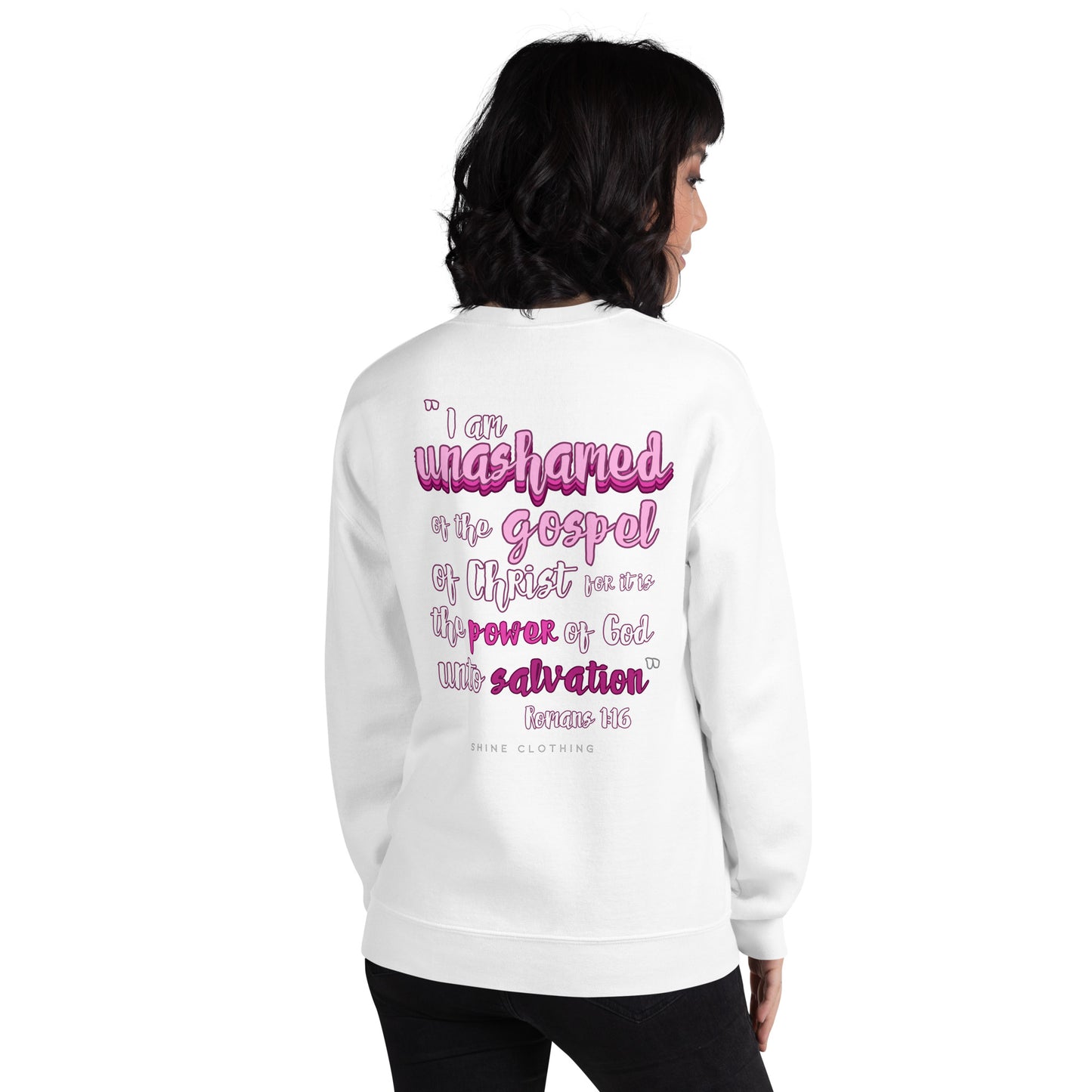 Unashamed Sweatshirt