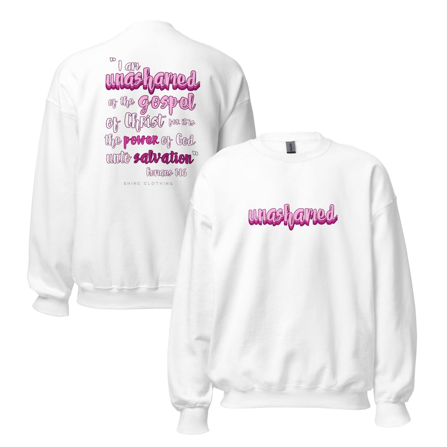 Unashamed Sweatshirt